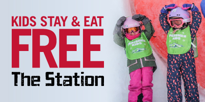 Kids Stay and Eat Free at the Station Perisher winter
