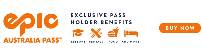 Lock in your 2024 Epic Australia Pass
