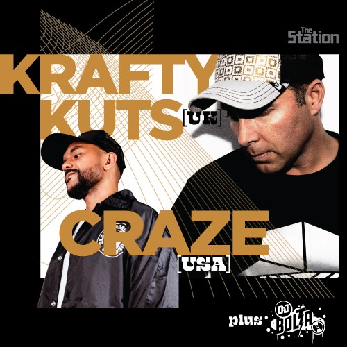 Krafty Kuts (UK) & Craze (USA)